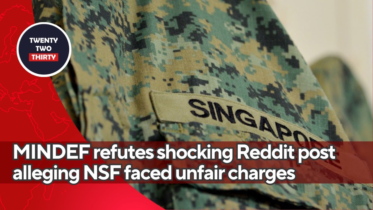 Nsdf Rude MINDEF refutes shocking Reddit post alleging NSF faced unfair charges ...