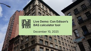 Demo: Con Edison's BAS Calculator Tool