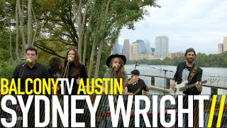 SYDNEY WRIGHT - TENDERFOOT (BalconyTV)