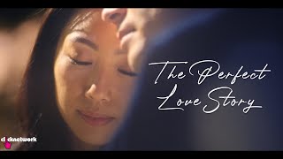 The Perfect Love Story - Dear Internet