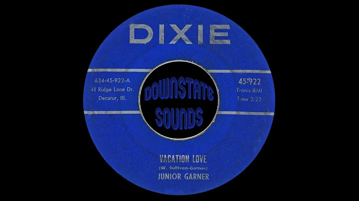 Junior Garner - Vacation Love [Dixie, 1961]