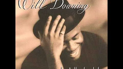 Will Downing – Love's The Place To Be