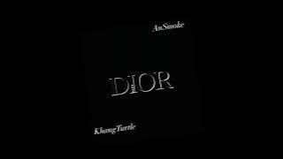 KhangTurtle x AnSmoke - DIOR Remix (Tony Dark Eyes)