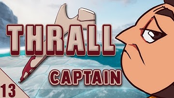 Blending in with the Crew! - The Captain #13 | Dread Hunger Thrall Gameplay