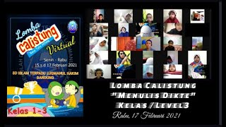 Lomba Calistung 'Menulis Dikte' Kelas/Level 3