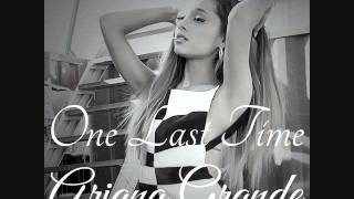 Ariana Grande - One Last Time