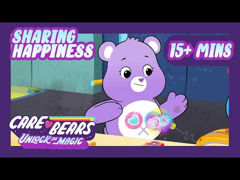 Share Bear’s Sweetest Sharing Moments 🍬 15+ Min Compilation | Care Bears: Unlock The Magic