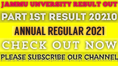 Jammu University||UG (Part 1) Annual Regular 2021 |Result out|Check full Gazzate