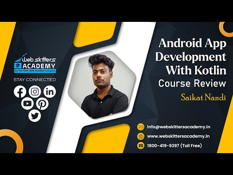 Android App Development With Kotlin Course Review | Saikat Nandi | Webskitters Academy