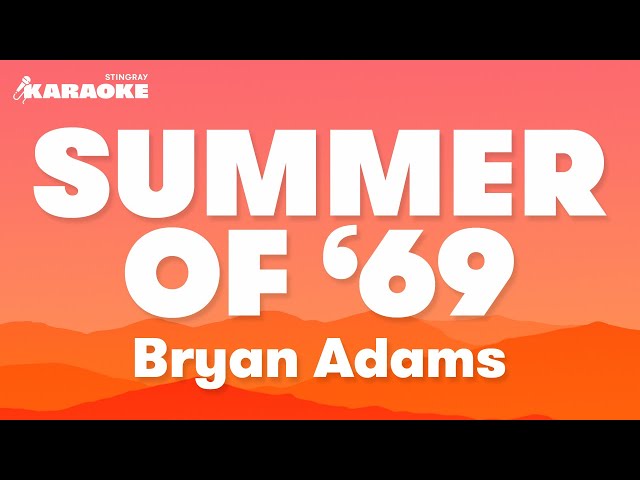 Bryan Adams - Summer Of '69 (Karaoke Version) class=