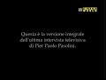 Le dernier interview de pier paolo pasolini