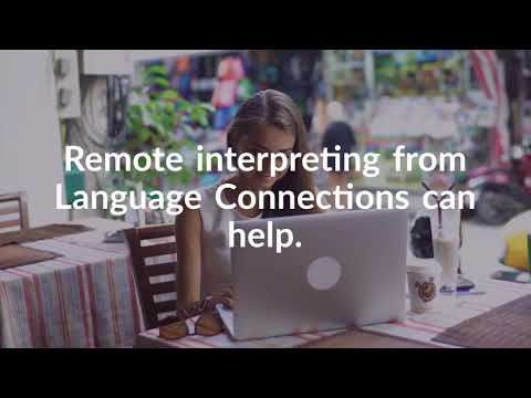 Remote Interpreting at Language Connections