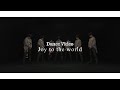 【Dance Video】Joy to the world - 原因は自分にある。