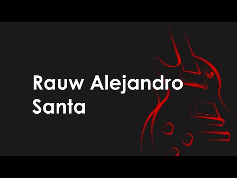 Santa - Rauw Alejandro