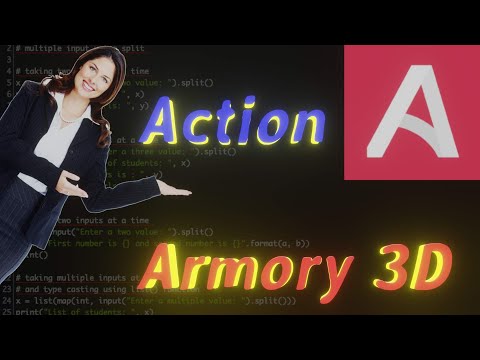 action nodes EXPLAINED- Armory 3D - beginner tutorial #armory3d