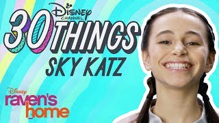 30 Things with Sky Katz | Raven's Home | Disney Channel