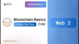 Blockchain Basics (1/6):  Web 3