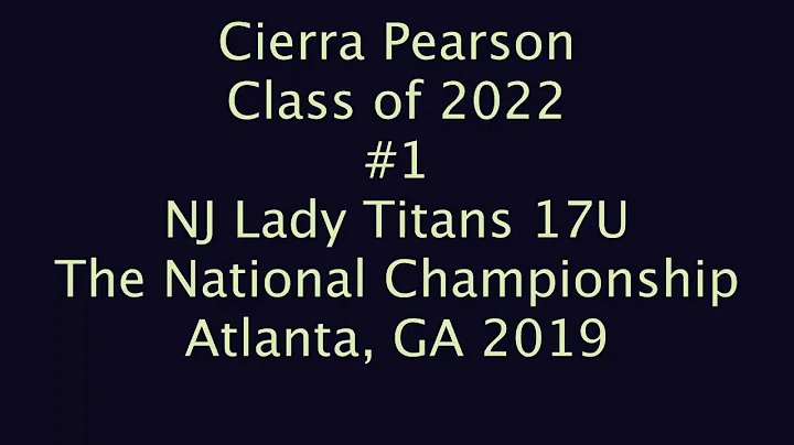 Cierra Pearson - Class of 2022 (Atlanta Summer 2019)