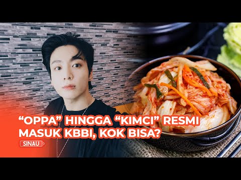 Dari Oppa hingga Kimci, Begini Syarat Kata Baru Bisa Terdaftar di KBBI