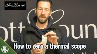 How to zero a thermal sight