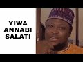 Falalar Yiwa Annabi S A W Salati 