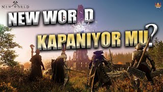 NEW WORLD | Sanırım Sona Geldik ! New World Kapanıyor Mu? Bu Durumda Oynanılır Mı?