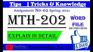 mth202 assignment 2 solution 2021 with MS Word File | mth202 assignment 2 solution 2021 With detail