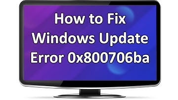 How to Fix Windows Update Error 0x800706ba