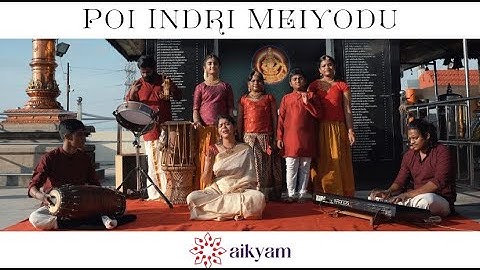 Poi Indri Meiyodu | Ayyappan series | Aikyam by IndoSoul
