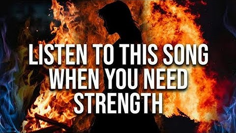 Listen to this song when you need strength with lyrics by st music.