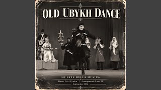 Old Ubykh Dance