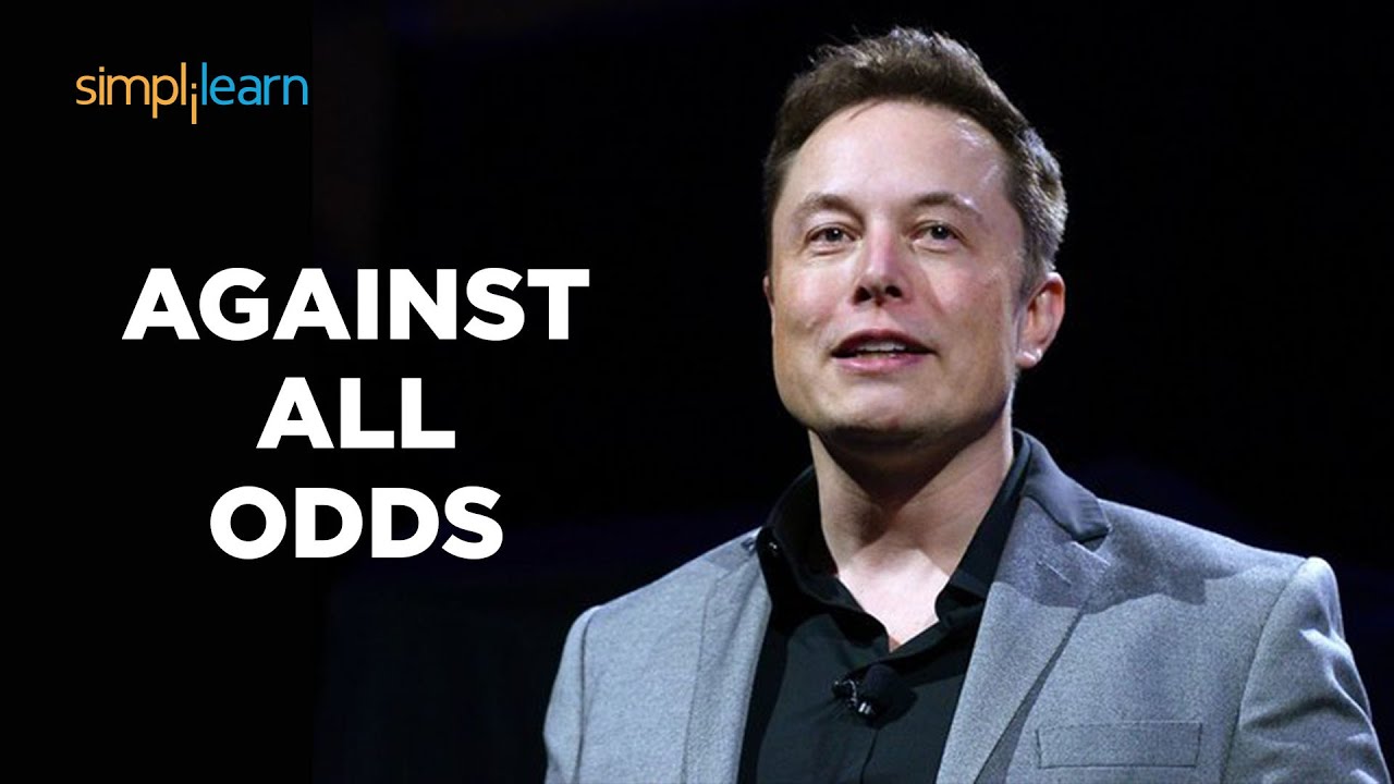 Against All Odds - Elon Musk | Elon Musk Inspiring & Motivational Words
