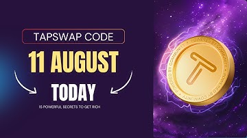 Tapswap Code August 11 Today | 15 Powerful Secrets to Get Rich