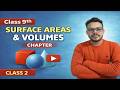Surface Areas and Volumes Class 2🔥🔥 I Class 9th Maths Chapter 11 I Vishal Singh
