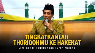 Live Bokor Pagedangan Turen Malang ( Tingkatkan Thoriqohmu Ke Hakekat )