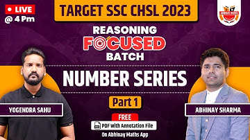 SSC CHSL FOCUSED Batch | Reasoning | Number Series Part - 1 | By Yogendra Sahu  @ABHINAYMATHS ​