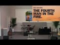 Fourth in the Fire - Nico Desarro