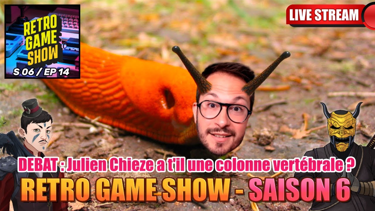 Retro Game Show S06EP14  Dbat  Julien Chize a til une colonne vertbrale 