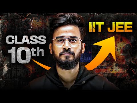 JEE After Class 10th ? WATCH THIS......