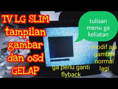 perbaikan-tv-lg-slim-gambar-dan-osd-gelap‼️-kita-modif-screen-g2-aja-yuks