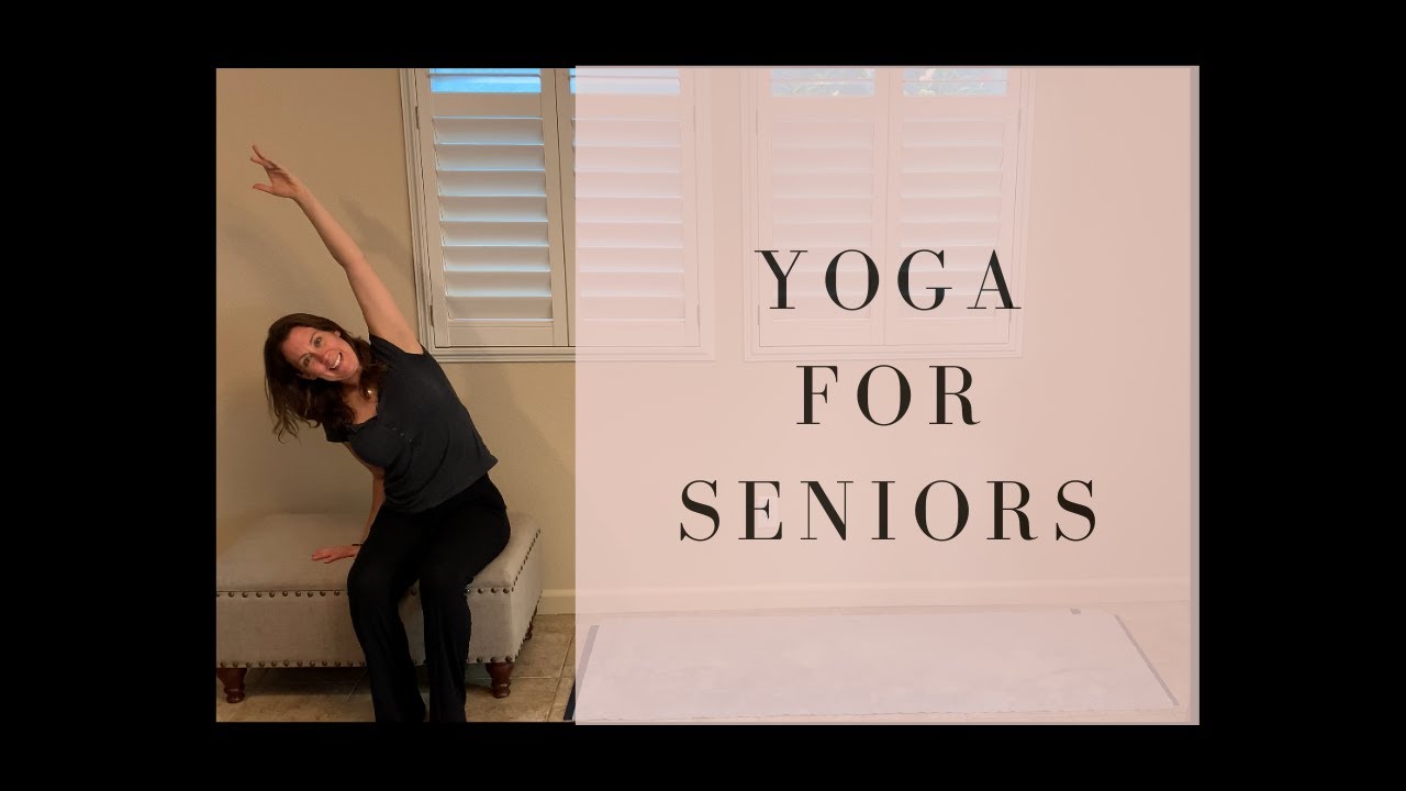 YOGA FOR SENIORS: 15-Minute Flow That Can Be Done Seated OR Standing ...