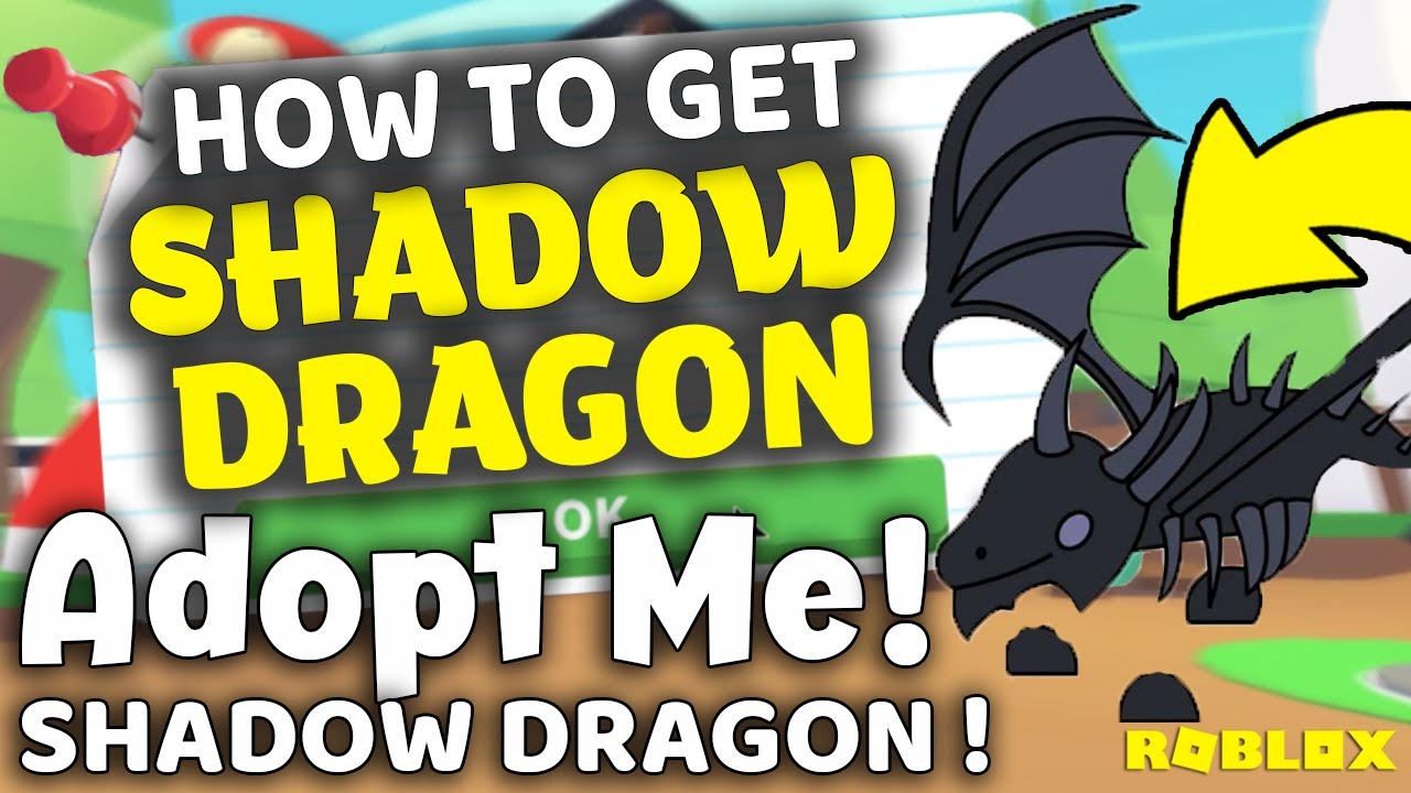 How To Get Shadow Dragon In Adopt Me 2021 Adopt Me Shadow Dragon Appearance Tricks And Trivia Youtube - shadow dragon roblox adopt me