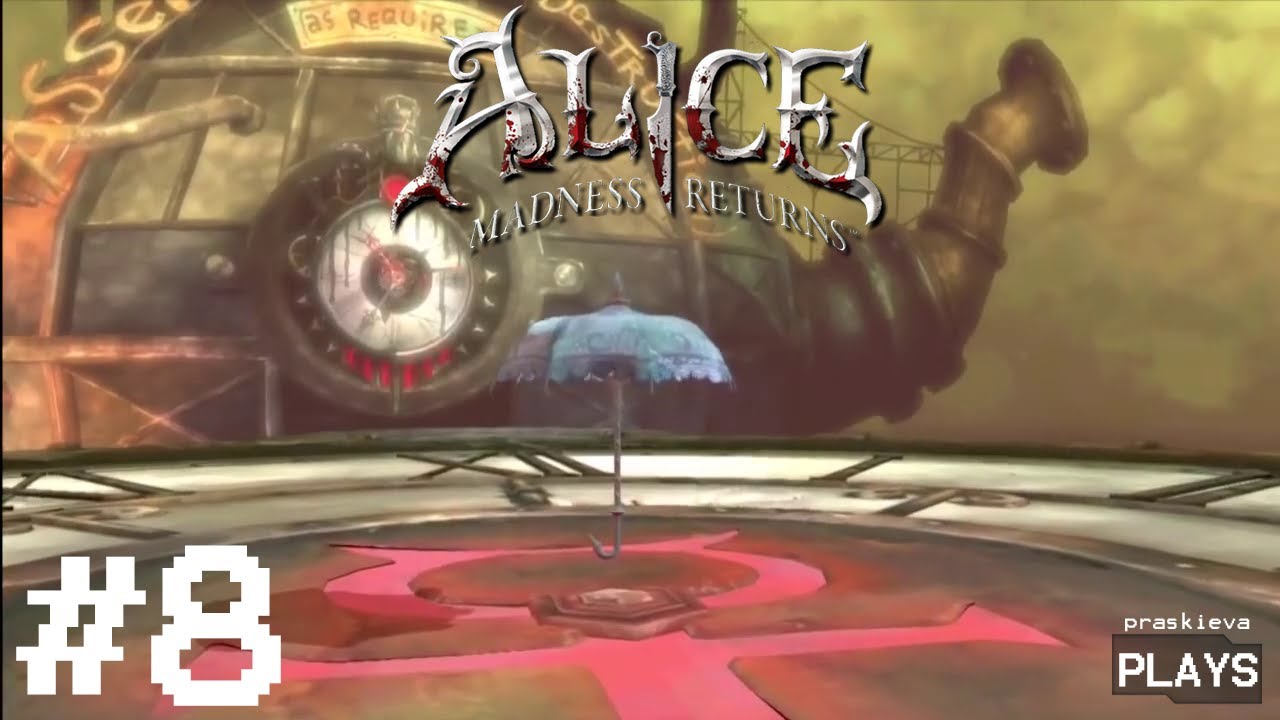Alice: Madness Returns  Let's Play Part 8: Umbrella Shield 