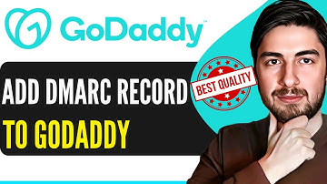 How To Add DMARC Record In GoDaddy (2025)