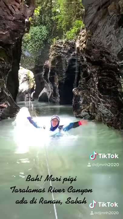 Lets go to Taralamas River Canyon Ranau Sabah...#Song by https://www.youtube.com/watch?v=TgVsxWzra08