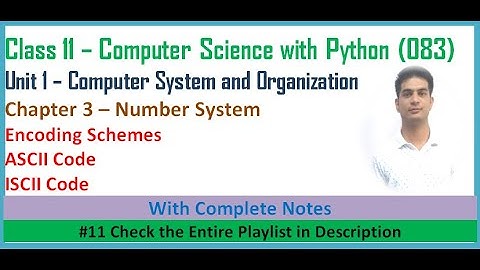 Number System | Class 11 Computer Science with Python | Chapter 3 Computer Science #11