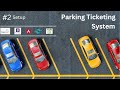 #2 Setting up Project | Parking Ticket System | Tech-O-Freak