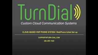 Cloud-Based VOIP Phone System | WebPhone Initial Set-up screenshot 2