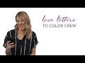 Love Letters to Color Crew