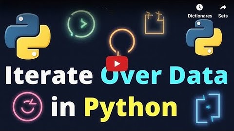 Python Data Iteration Lists, Dictionaries, Sets & Strings Explained